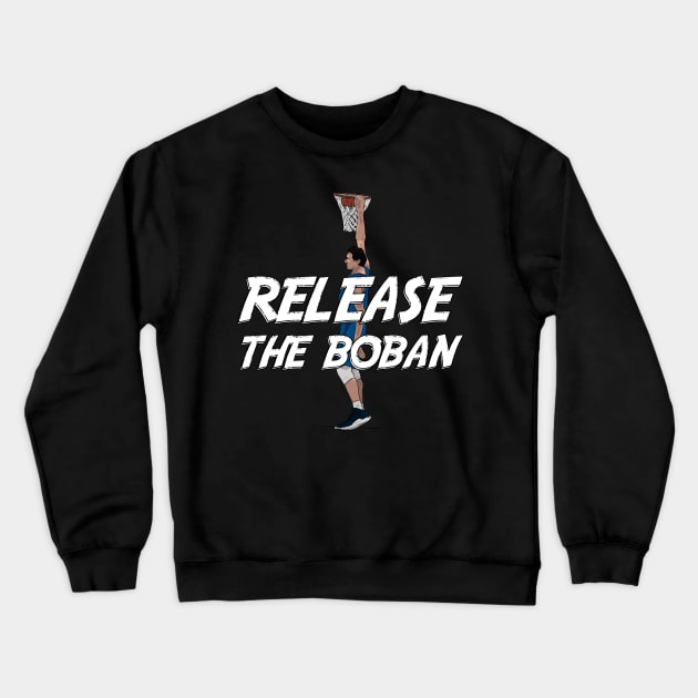 Release the Boban Crewneck Sweatshirt by StuffByMe